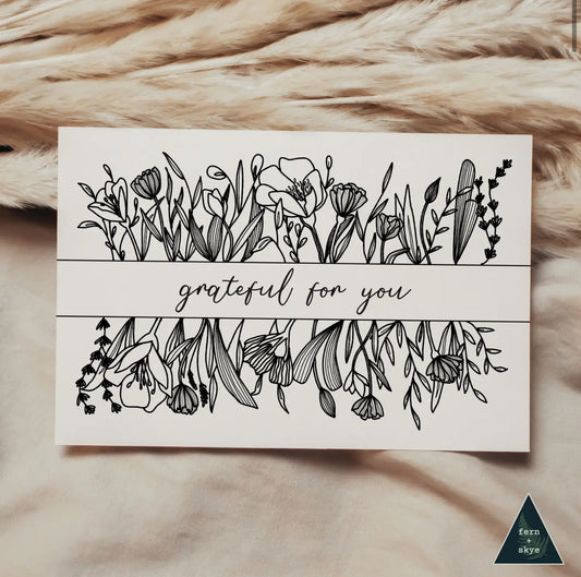 Grateful For You Sustainable Greeting Card - 4x6"